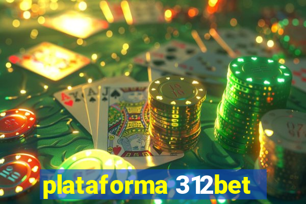 plataforma 312bet